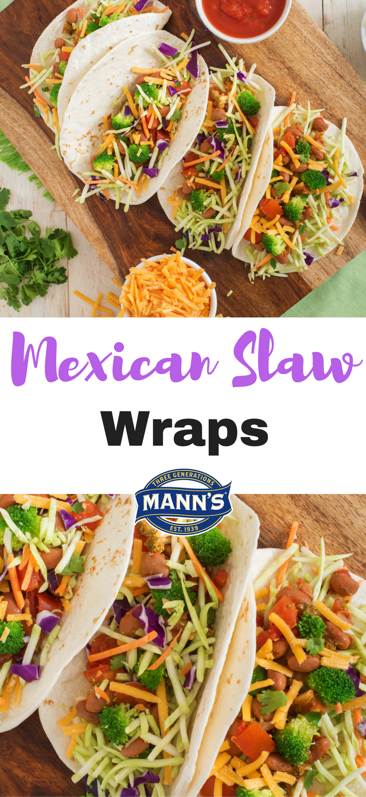 Mexican Slaw Wraps | Mann's Fresh Vegetables
