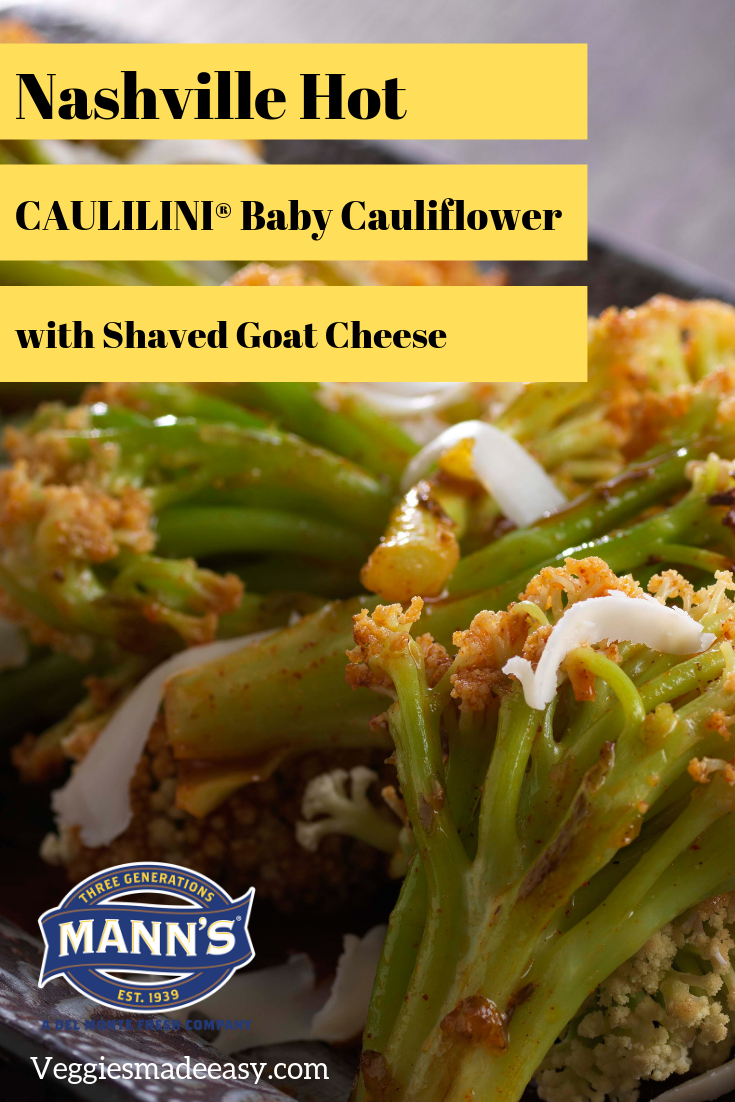 Nashville Hot Caulilini baby cauliflower